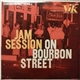 Bourbon Street All-Star Dixielanders - Jam Session On Bourbon Street (Dixieland Festival–Volume 3)